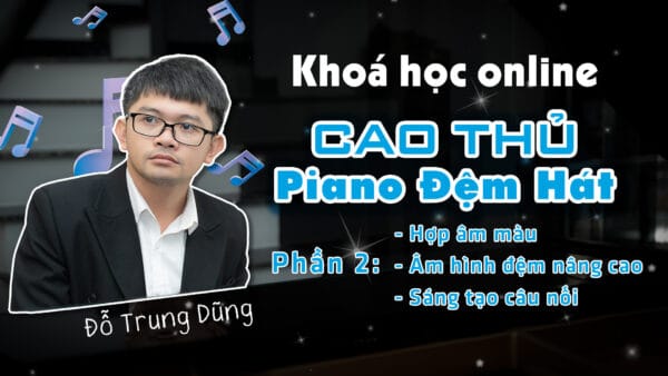 Cao thủ piano đệm hát 2